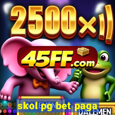skol pg bet paga